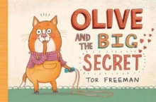 Olive and the Big Secret, Hardback Book Olive and the Big Secret, Hardback Book