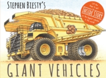 Giant Vehicles, Hardback Book Giant Vehicles, Hardback Book