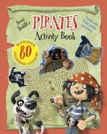 Jonny Duddle's Pirates Activity Book, Paperback / softback Book Jonny Duddle's Pirates Activity Book, Paperback / softback Book