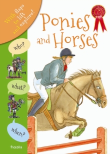 Who? What? When? Horses and Ponies, Hardback Book Who? What? When? Horses and Ponies, Hardback Book