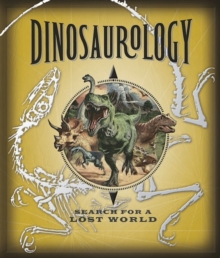Dinosaurology, Hardback Book Dinosaurology, Hardback Book