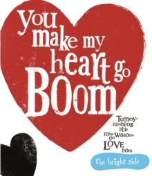 You Make My Heart Go Boom!, Hardback Book You Make My Heart Go Boom!, Hardback Book