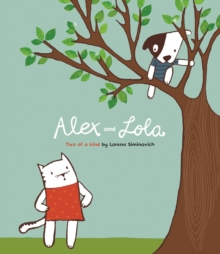Alex and Lulu: Two of a Kind, Paperback Book Alex and Lulu: Two of a Kind, Paperback Book