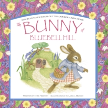 The Bunny of Bluebell Hill, Paperback / softback Book The Bunny of Bluebell Hill, Paperback / softback Book