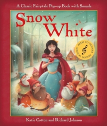 Snow White : Fairytale Sounds (Pop-Up), Hardback Book Snow White : Fairytale Sounds (Pop-Up), Hardback Book