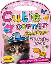 Cutie Corner Sticker Activity Book, Paperback / softback Book Cutie Corner Sticker Activity Book, Paperback / softback Book