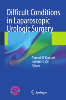 Difficult Conditions in Laparoscopic Urologic Surgery