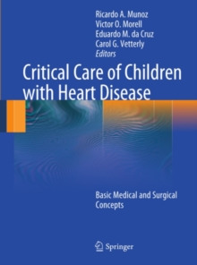 Critical Care of Children with Heart Disease : Basic Medical and Surgical Concepts