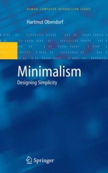 Minimalism : Designing Simplicity, Hardback Book Minimalism : Designing Simplicity, Hardback Book