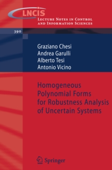 Homogeneous Polynomial Forms for Robustness Analysis of Uncertain Systems