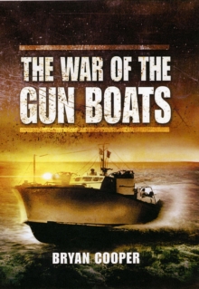 The War of the Gun Boats, Hardback Book The War of the Gun Boats, Hardback Book