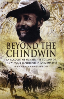 Beyond the Chindwin, Paperback Book Beyond the Chindwin, Paperback Book