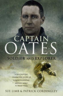 Captain Oates, Paperback Book Captain Oates, Paperback Book