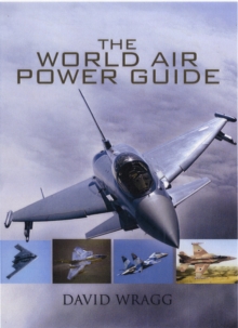 World Air Power Guide, Hardback Book World Air Power Guide, Hardback Book