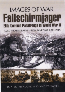 "Fallschirmjager": Elite German Paratroops in World War II, Paperback Book "Fallschirmjager": Elite German Paratroops in World War II, Paperback Book