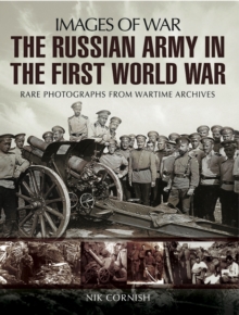 Russian Army in the First World War, Paperback / softback Book Russian Army in the First World War, Paperback / softback Book