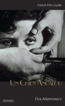 "Un Chien Andalou" : French Film Guide, Paperback Book "Un Chien Andalou" : French Film Guide, Paperback Book