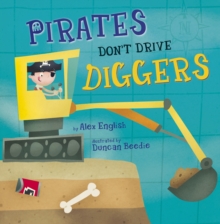 Pirates Don't Drive Diggers (Early Reader), Paperback Book Pirates Don't Drive Diggers (Early Reader), Paperback Book