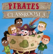 Pirates in Classroom 3, Paperback / softback Book Pirates in Classroom 3, Paperback / softback Book