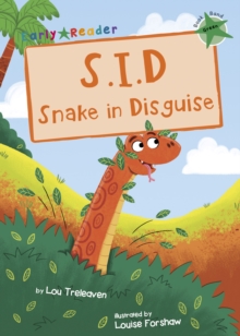 S.I.D Snake in Disguise (Green Early Reader), Paperback / softback Book S.I.D Snake in Disguise (Green Early Reader), Paperback / softback Book