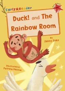 Duck! and The Rainbow Room : (Red Early Reader)