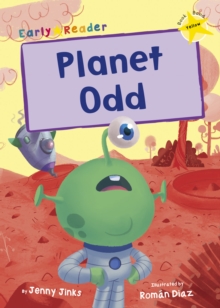 Planet Odd : (Yellow Early Reader)