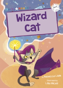 Wizard Cat : (White Early Reader)