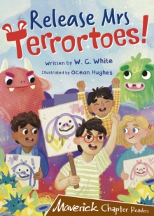 Release Mrs Terrortoes! : (Brown Chapter Readers)