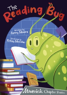 The Reading Bug : (Grey Chapter Readers)