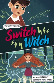 Switch Witch : (Graphic Reluctant Reader)