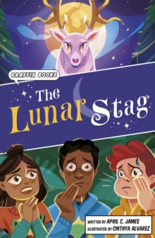 The Lunar Stag : Graphic Reluctant Reader