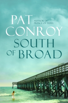 South of Broad, Hardback Book South of Broad, Hardback Book