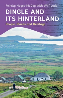 Dingle and its Hinterland, Paperback Book Dingle and its Hinterland, Paperback Book