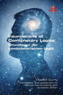 Foundations of Combinatory Logic : (grundlagen Der Kombinatorischen Logik)