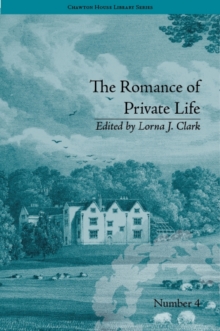 The Romance of Private Life : by Sarah Harriet Burney