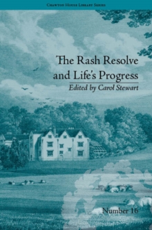 The Rash Resolve and Life's Progress : by Eliza Haywood