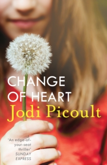 Change of Heart : a totally gripping emotional thriller