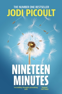 Nineteen Minutes : a completely riveting, thought-provoking book club novel