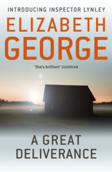 A Great Deliverance : An Inspector Lynley Novel: 1