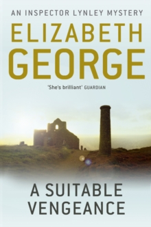 A Suitable Vengeance : An Inspector Lynley Novel: 4