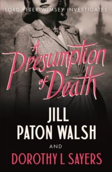 A Presumption of Death : A Gripping World War II Murder Mystery