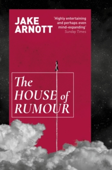 The House of Rumour