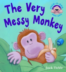 The Very Messy Monkey, Paperback Book The Very Messy Monkey, Paperback Book