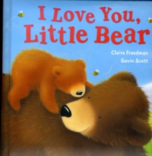 I Love You, Little Bear, Board book Book I Love You, Little Bear, Board book Book