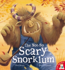 The Not-So Scary Snorklum, Paperback Book The Not-So Scary Snorklum, Paperback Book