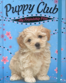Puppy Club: My Friendship Files, Novelty book Book Puppy Club: My Friendship Files, Novelty book Book