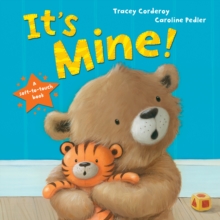Its Mine!, Paperback Book Its Mine!, Paperback Book