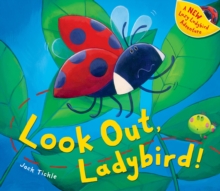 Look Out, Ladybird!, Paperback / softback Book Look Out, Ladybird!, Paperback / softback Book