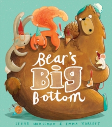 Bear's Big Bottom, Hardback Book Bear's Big Bottom, Hardback Book