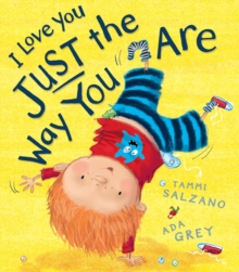 I Love You Just The Way You Are, Paperback / softback Book I Love You Just The Way You Are, Paperback / softback Book
